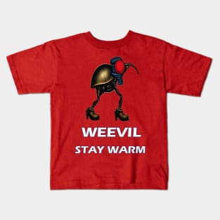 Weevil Stay Warm Kids T-Shirt